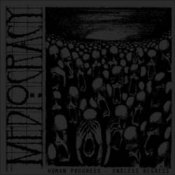 Mediocracy : Human Progress – Endless Regress